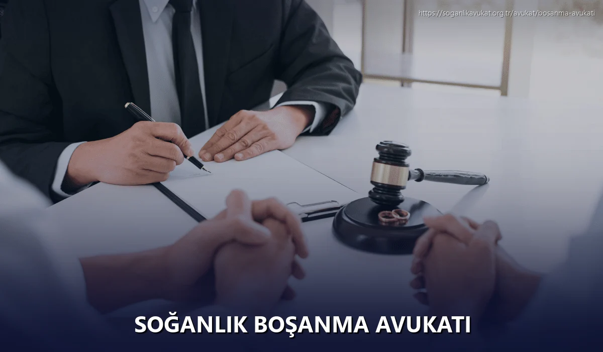 Soğanlık Boşanma Avukatı