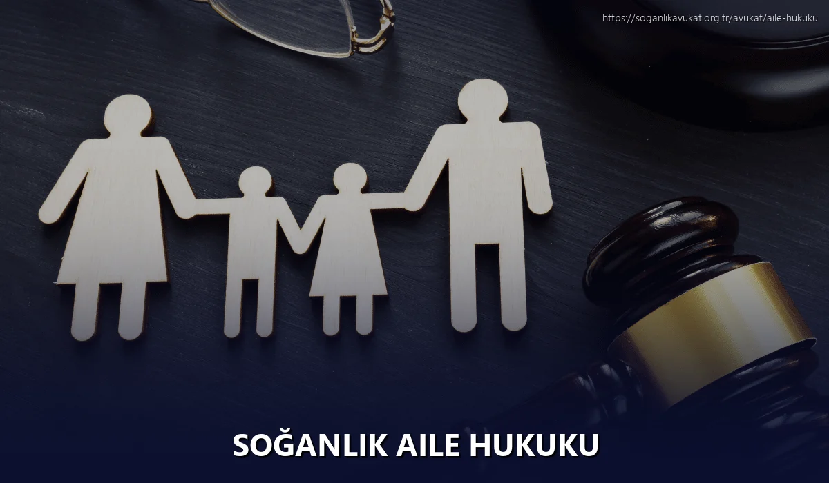 Soğanlık Aile Hukuku