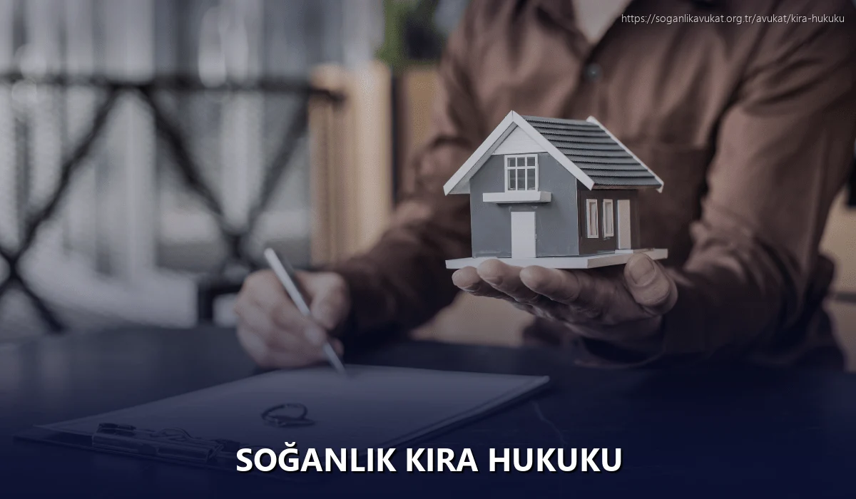 Soğanlık Kira Hukuku